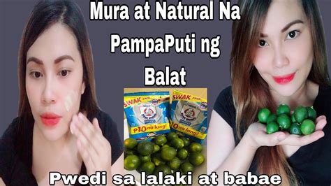 Natural na pampaputi ng balat .